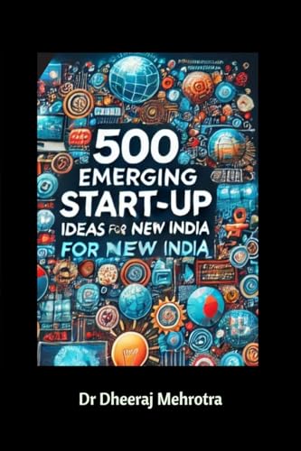 Beispielbild fr 500 Emerging Start Up Ideas for New India zum Verkauf von Ria Christie Collections