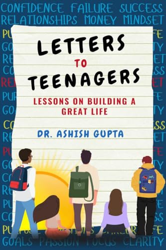 Stock image for Letters to Teenagers: Lessons on Building a Great Life for sale by Ria Christie Collections