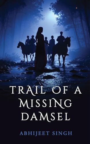 Beispielbild fr Trail Of A Missing Damsel zum Verkauf von California Books