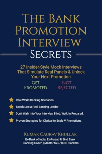 Beispielbild fr The Bank Promotion Interview Secrets: 27 Insider-Style Mock Interviews That Simulate Real Panels & Unlock Your Next Promotion zum Verkauf von Ria Christie Collections