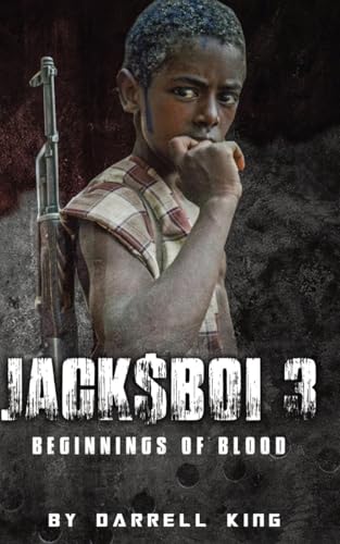 Stock image for Jack$boi 3: Beginnings of Blood for sale by GreatBookPricesUK