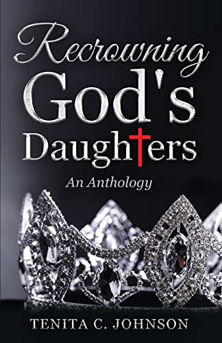 Imagen de archivo de Recrowning God's Daughters a la venta por GreatBookPrices