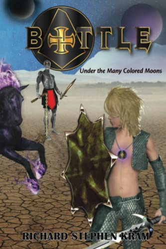 Stock image for Battle Under the Many Colored Moons for sale by Ria Christie Collections