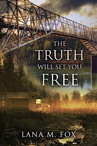 Stock image for The Truth Will Set You Free for sale by GreatBookPrices