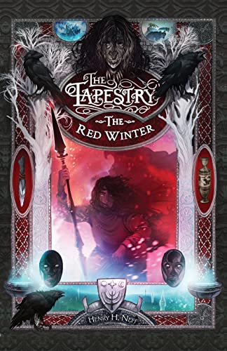 Stock image for The Red Winter: Book Five of The Tapestry for sale by Half Price Books Inc.