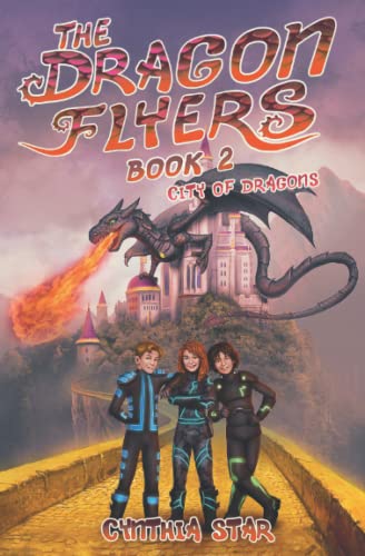 Beispielbild fr The Dragon Flyers Book Two: City of Dragons zum Verkauf von Zoom Books Company