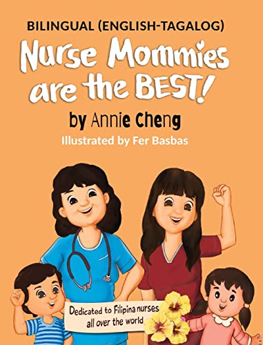 Imagen de archivo de Nurse Mommies Are The Best! a la venta por GreatBookPrices