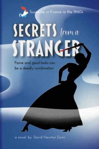 Stock image for Secrets from a Stranger: Fame and Beauty are a deadly combination for sale by Bahamut Media
