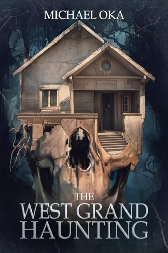 Stock image for The West Grand Haunting for sale by GreatBookPrices