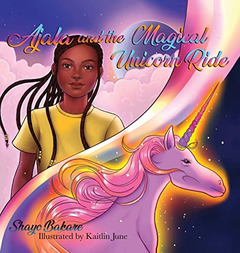 Beispielbild fr Ajala And The Magical Unicorn Ride zum Verkauf von GreatBookPrices