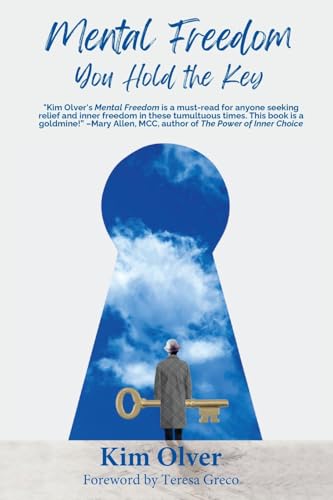 Beispielbild fr Mental Freedom: You Hold the Key zum Verkauf von Ria Christie Collections