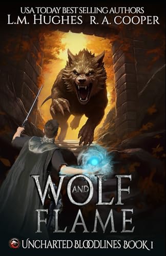 Stock image for Wolf and Flame: Book One for sale by Better World Books