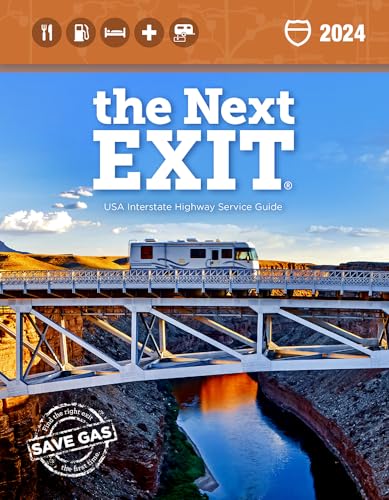 Beispielbild fr The Next Exit 2024: The Most Complete Interstate Highway Guide Ever Printed zum Verkauf von Goodwill