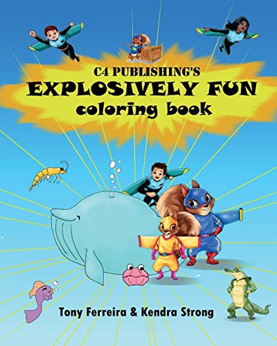 Stock image for C4 Publishing's Explosively Fun Coloring Book for sale by GreatBookPrices