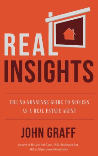 Imagen de archivo de Real Insights: The No-Nonsense Guide to Success as a Real Estate Agent a la venta por Russell Books