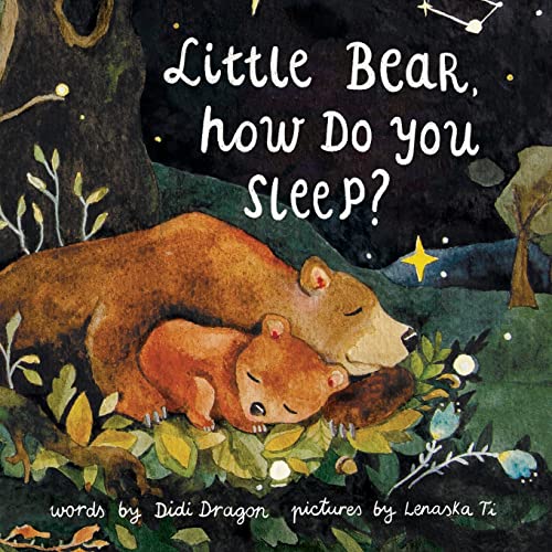 Imagen de archivo de Little Bear, How Do You Sleep?: A Childrens Bedtime Book a la venta por New Legacy Books