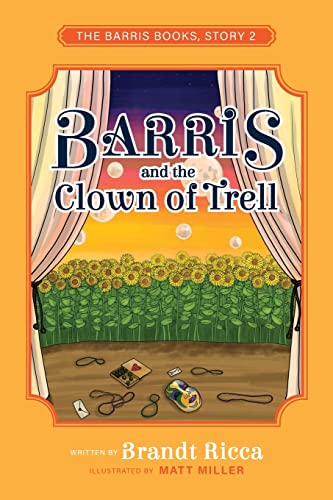 Beispielbild fr Barris and the Clown of Trell (The Barris Books) zum Verkauf von Wonder Book