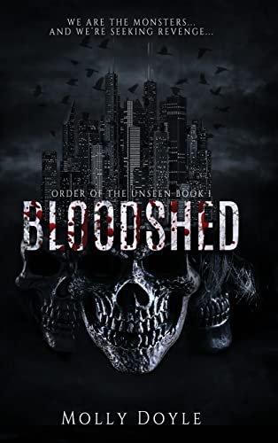 Stock image for Bloodshed (Order of the Unseen) for sale by California Books