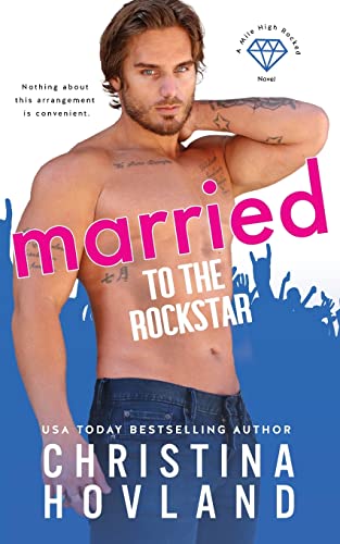 Stock image for Married to the Rockstar for sale by California Books