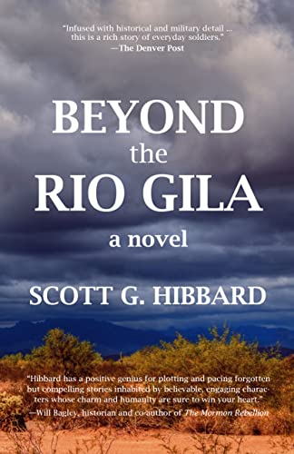 Beispielbild fr Beyond the Rio Gila : A Novel zum Verkauf von Better World Books: West