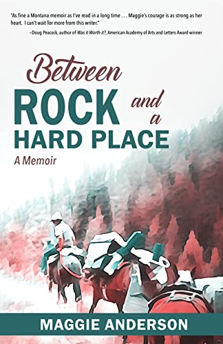 Stock image for Between Rock and a Hard Place: A Memoir for sale by Big River Books