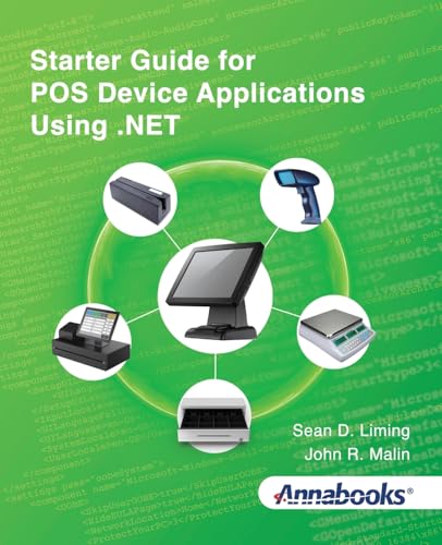 Stock image for Starter Guide for POS Device Applications Using .NET for sale by California Books