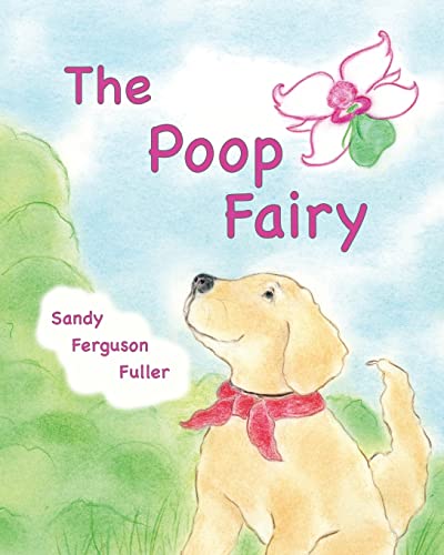 Imagen de archivo de The Poop Fairy a la venta por GreatBookPrices