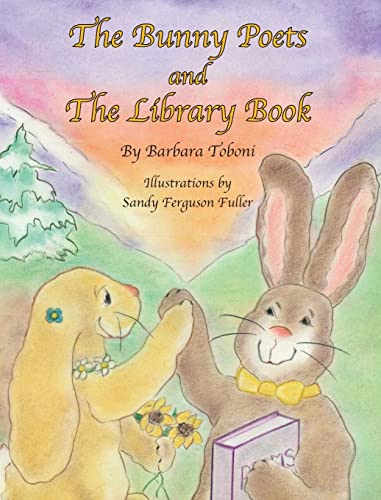 Imagen de archivo de The Bunny Poets and The Library Book a la venta por PBShop.store US