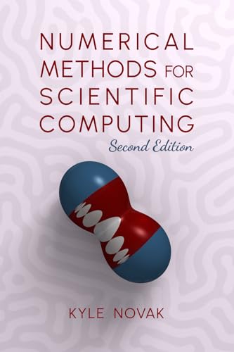 9798985421804: Numerical Methods for Scientific Computing: The Definitive Manual for Math Geeks