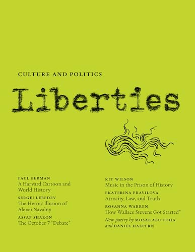 Immagine dell'editore per Liberties Journal of Culture and Politics venduto da California Books