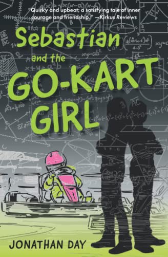 Stock image for Sebastian and the Go-Kart Girl for sale by GreatBookPrices