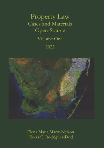 Beispielbild fr Property Law Cases and Materials Open-Source: Volume One 2022 zum Verkauf von Better World Books