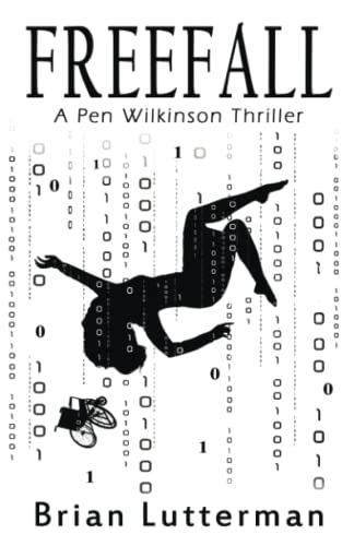 Stock image for Freefall: A Pen Wilkinson Thriller for sale by HPB Inc.