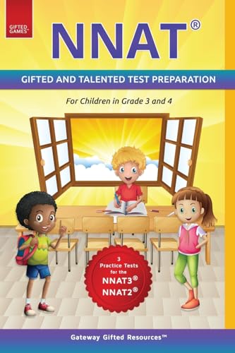 Stock image for NNAT Test Prep Grade 3 and Grade 4 Level D: NNAT3 and NNAT2 Gifted and Talented Test Preparation Book - Practice Test/Workbook for Children in Third Grade and Fourth Grade for sale by California Books