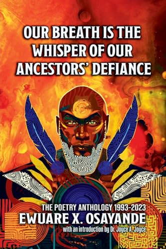 Stock image for Our Breath is the Whisper of Our Ancestors' Defiance for sale by GreatBookPrices