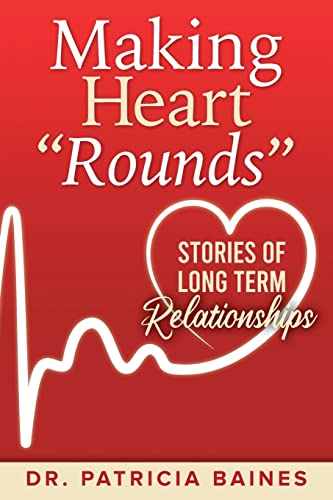 Beispielbild fr Making Heart "rounds" zum Verkauf von GreatBookPrices