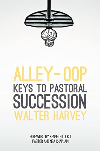 9798985518306: Alley-Oop: Keys To Pastoral Succession