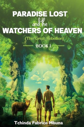Stock image for Paradise Lost and Watchers of Heaven Book 1 for sale by GreatBookPrices