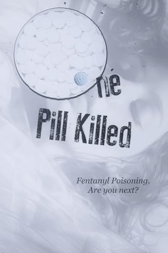 Stock image for One Pill Killed for sale by PBShop.store US