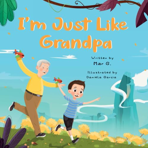 Imagen de archivo de I'm Just Like Grandpa a la venta por California Books