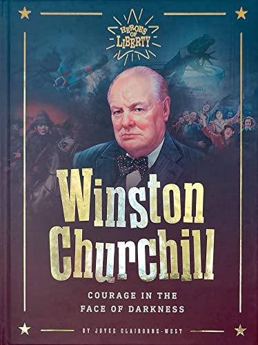 Imagen de archivo de Winston Churchill: Courage in the Face of Darkness a la venta por HPB-Ruby