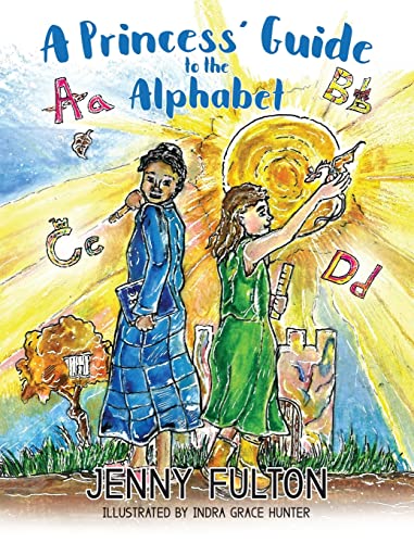 Stock image for Princess' Guide to the Alphabet for sale by PBShop.store US