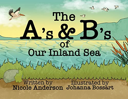 Image d'archives pour The A's and B's of Our Inland Sea mis en vente par GreatBookPrices