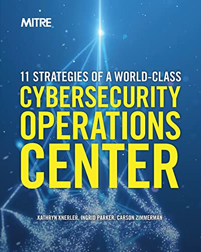9798985645040: 11 Strategies of a World-Class Cybersecurity Operations Center