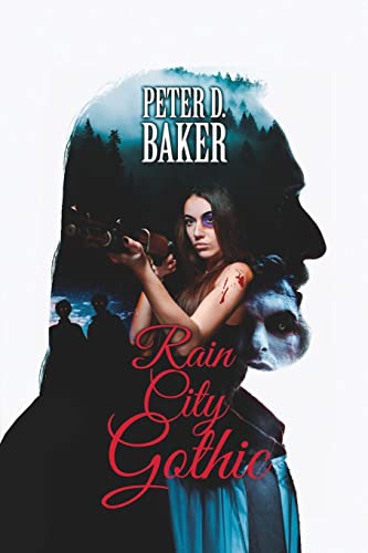 Beispielbild fr Rain City Gothic (The Sanguine Lullabies) zum Verkauf von Half Price Books Inc.