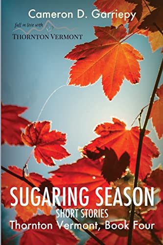 Beispielbild fr Sugaring Season zum Verkauf von PBShop.store US