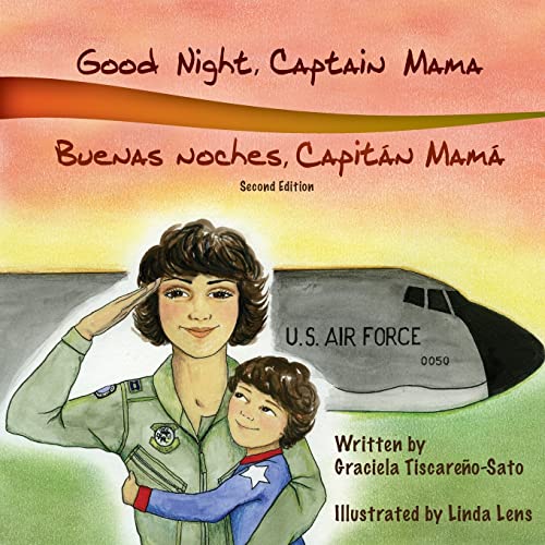 Beispielbild fr Good Night; Captain Mama - Buenas noches; Capitán Mamá : 1st in an award-winning; bilingual children's aviation picture book series zum Verkauf von Ria Christie Collections