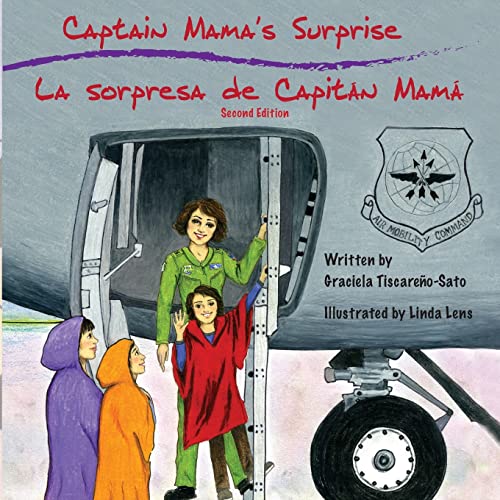 Beispielbild fr Captain Mama's Surprise / La Sorpresa de Capitán Mamá: 2nd in an award-winning; bilingual children's aviation picture book series zum Verkauf von Ria Christie Collections