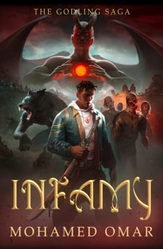 Immagine dell'editore per Infamy: The Godling Saga venduto da Ria Christie Collections