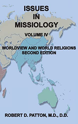 Stock image for Issues In Missiology, Volume Iv, Worldview And World Religions for sale by GreatBookPrices